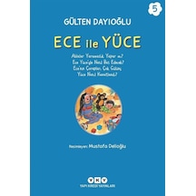 Ece İle Yüce 5 / Gülten Dayıoğlu
