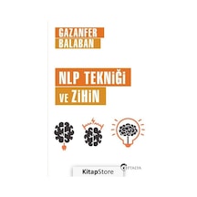 Nlp Tekniği ve Zihin - Gazanfer  Balaban