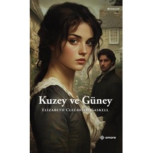 Kuzey Ve Güney / Elizabeth Cleghorn Gaskell