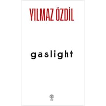 Gaslight Ciltli / Yılmaz Özdil