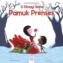 O Elmayı Yeme Pamuk-Modern Öykülerle Klasikler - Alexandre Jardin - 1001 Çiçek