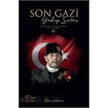 Son Gazi, Yakup Satar 9786057180827