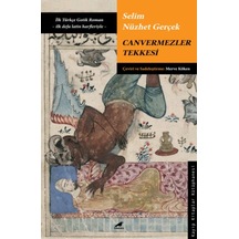 Canvermezler Tekkesi - Selim Nüzhet Gerçek - Karakarga