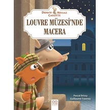 Louvre Müzesi'nde Macera-Dedektif Hercule Carotte - Pascal Brissy -  Guillaume Trannoy - 1001 Çiçek