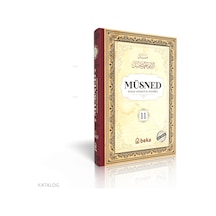 Müsned 11. Cilt Ciltli - Arapça Metinli Beka Yayınları İmam Ahmed B. Hanbel Kimdir Hayatı, Eserleri Ve Kitapları Beka Kitap