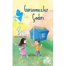 Görünmezler Çadırı / Emine Huban Çebi