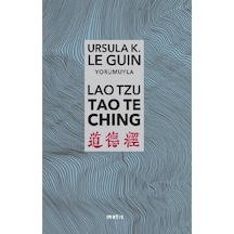 Lao Tzu: Tao Te Ching - Ursula K. Le Guin - Metis Yayınları