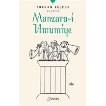 Turhan Selçuk Seçkisi: Manzara-i Umumiye - Turhan Selçuk - Desen Yayınları