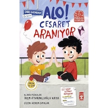 Alo Cesaret Aranıyor / İrem Oturaklıoğlu Kaya