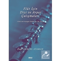 Flüt için Dizi ve Arpej Çalışmaları - Özge Gençel Ataman - Gece Kitaplığı