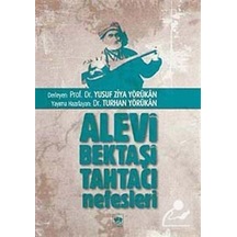 Alevi Bektaşi Tahtacı Nefesleri - Yusuf Ziya Yörükan - Ötüken Neşriyat