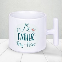 My Father My Hero Yazılı Babalar Günü T Kupa Bardak