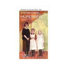 Mürebbiye - Stefan Zweig - İş Bankası Kültür Yayınları