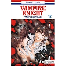 Vampir Şövalye 12 - Matsuri Hino - Akılçelen Kitaplar
