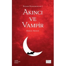 Akıncı Ve Vampir