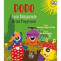 Dodo Oyun Bahçesinde / Dodo In The Playground / Yasemin Nâsır ...