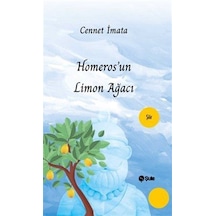 Homeros'un Limon Ağacı / Cennet İmata