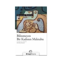Bilinmeyen Bir Kadının Mektubu / Stefan Zweig N11.14756