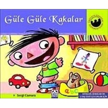 Güle Güle Kakalar - Sergi Camara - Altın Kitaplar
