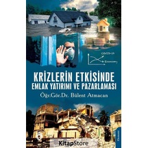 Krizlerin Etkisinde Emlak Yatırımı ve Pazarlaması - Bülent Atmacan - Dorlion Yayınevi