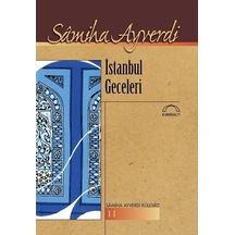 İstanbul Geceleri - Samiha Ayverdi - Kubbealtı Neşriyatı