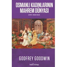 Osmanlı Kadınlarının Mahrem Dünyası - Qhdh-614448
