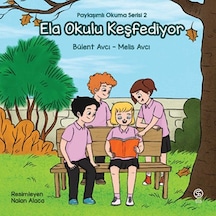 Ela Okulu Keşfediyor - Paylaşımlı Okuma Serisi 2 - Yqbx-820354