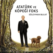 Atatürk Ve Köpeği Foks - Yqbx-772142