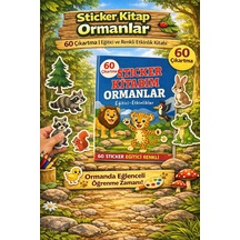 60 Çıkartmalı Sticker Kitabı Ormanlar - Çocuklar İçin Eğitici Ve Eğlenceli Hayvan Kitabı