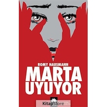 Marta Uyuyor / Romy Hausmann