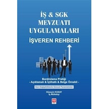 İş - Sgk Mevzuatı Uygulamaları İşveren Rehberi / İş Müfettişi ...