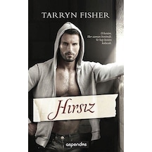 Hırsız - Tarryn Fisher - Aspendos Yayıncılık