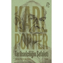 Tarihselciliğin Sefaleti - Serbest Kitaplar - Karl R. Popper 502235407