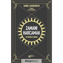 Zamanı Harcamak - Daniel Hamermesh - The Kitap