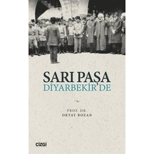 Sarı Paşa Diyarekir'de / Oktay Bozan