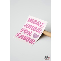 More Amor Por Favor Pembe, Çerçevesiz Yüksek Kalite Duvar Afişi - Modern Ev Dekorasyonu