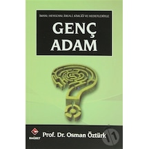 Genç Adam  - Osman Öztürk  - Rağbet Yayınları