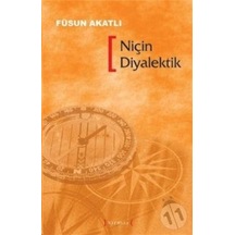 Niçin  Diyalektik