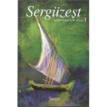 Sergüzeşt - Semsipasazade Sezai
