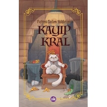 Kayıp Kral / Fehmi Selim Yıldırım