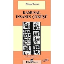 Kamusal İnsanın Çöküşü / Richard Sennett