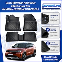 Opel Frontera Elektrikli Paspas Araca Özel Paspas 2025 Sonrası Derin Havuzlu Premium Oto Paspas