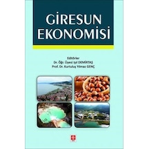 Giresun Ekonomisi - Işıl Demirtaş - Ekin Basım Yayın