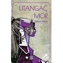 Utangaç Mor - Zekiye Yaldız - Gufo Yayınları
