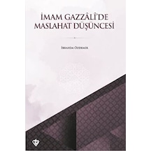İmam Gazzali De Maslahat Düşüncesi