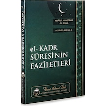 El-Kadr Suresinin Faziletleri - Ahmet Mahmut Ünlü