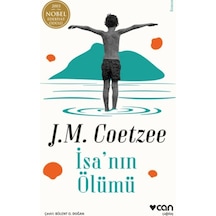 İsa'nın Ölümü - J.M. Coetzee - Can Yayınları