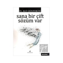 Sana Bir Çift Sözüm Var - D. Ali Gültekin - Anemon