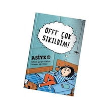 Off Çok Sıkıldım! - Halenur Çalışan - Taze Kitap