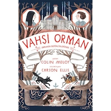 Vahşi Orman-2 Ormanın Derinliklerinde - Colin Meloy - Pegasus